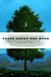 Cover Art for 9780393329629, Facts About the Moon by Dorianne Laux