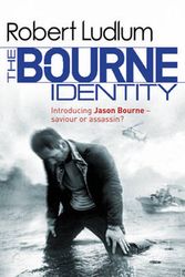 Cover Art for 9781409117698, The Bourne Identity by Robert Ludlum