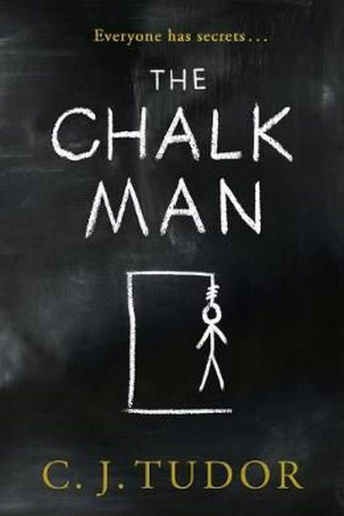 Cover Art for 9780718187446, The Chalk Man by C. J. Tudor