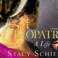 Cover Art for 9781448143085, Cleopatra by Stacy Schiff