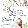 Cover Art for 9780349410555, The Girl with the Make-Believe Husband by Julia Quinn
