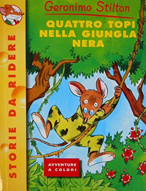 Cover Art for 9788838455186, Quattro topi nella giungla nera. Ediz. illustrata by Geronimo Stilton