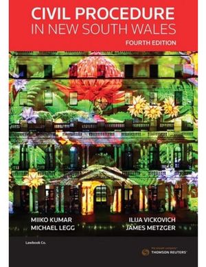 Cover Art for 9780455243467, Civil Procedure in New South Wales by Ilija Vickovich, James Metzger, Michael Legg