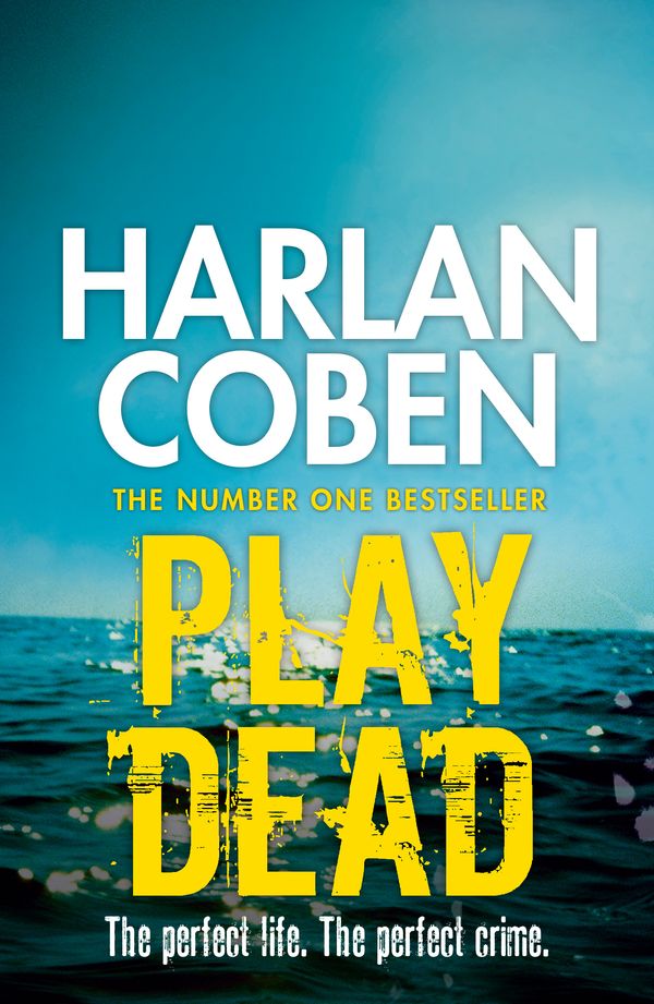 Cover Art for 9781409120483, Play Dead by Harlan Coben
