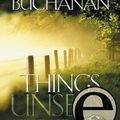 Cover Art for 9781588601353, Things Unseen by Mark Buchanan