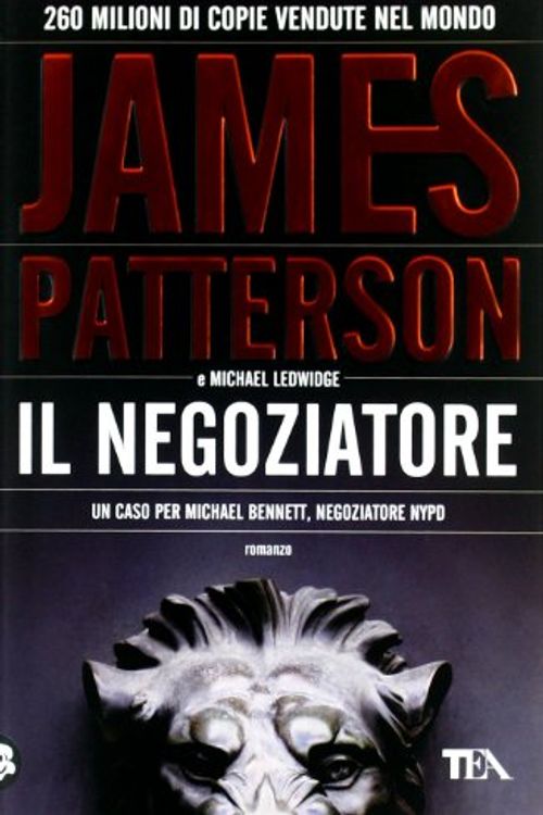 Cover Art for 9788850229376, Il negoziatore by James Patterson, Michael Ledwidge