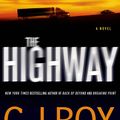 Cover Art for 9781250031921, The Highway by C J. Box