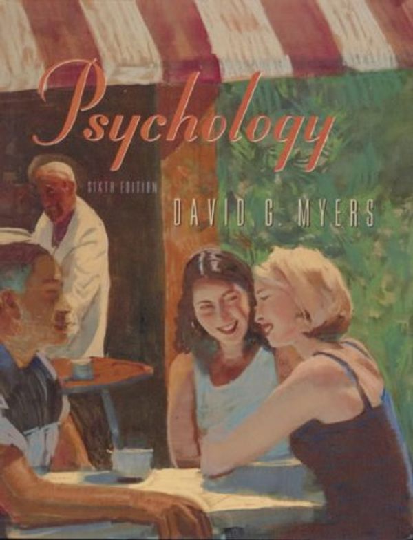 Cover Art for 9780716752417, Psychology  &  CD-Rom with PsychSim  &  PsychQuest by David G. Myers; Thomas Ludwig
