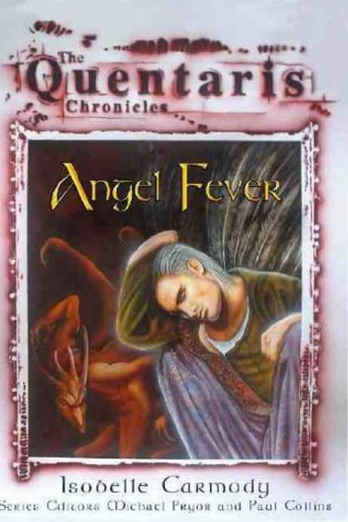 Cover Art for 9780734406897, Angel Fever by Isobelle Carmody