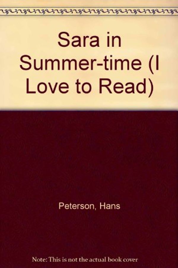 Cover Art for 9780222001269, Sara in Summer-time by Hans Peterson