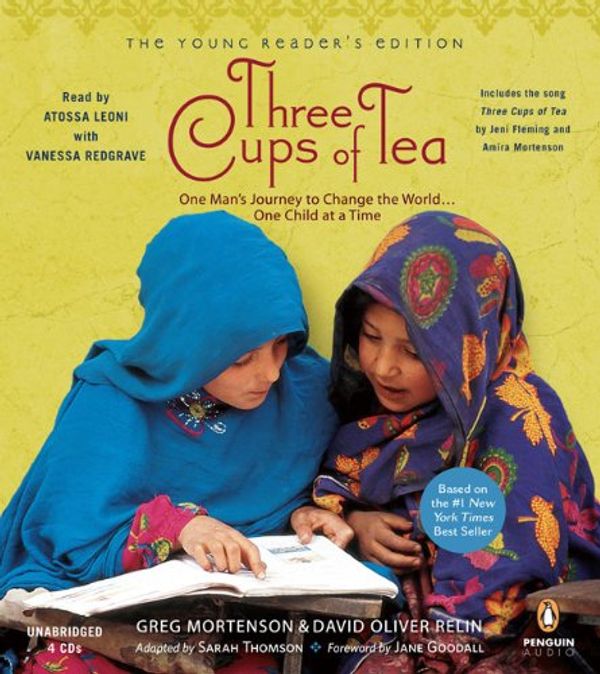 Cover Art for 9780143144465, Three Cups of Tea: One Man's Jounery to Change the World.One Child at a time: Young Reader's Edition by Greg Mortenson