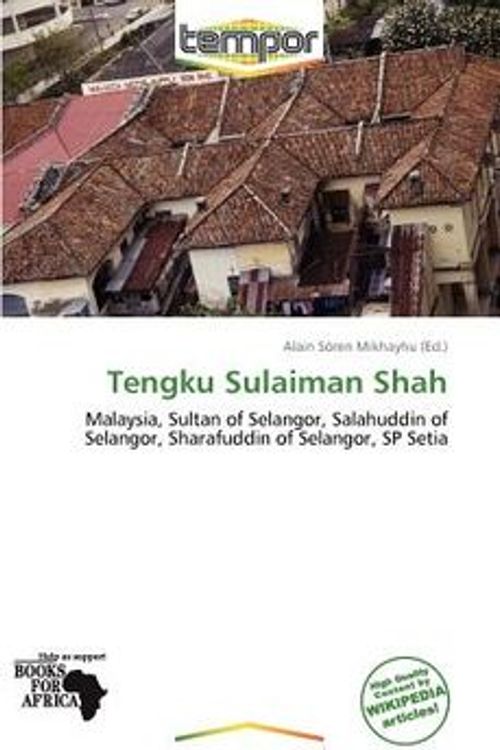 Cover Art for 9786139320578, Tengku Sulaiman Shah by Alain S Mikhayhu