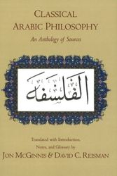 Cover Art for 9780872208711, Classical Arabic Philosophy by Jon McGinnis, David C. Reisman