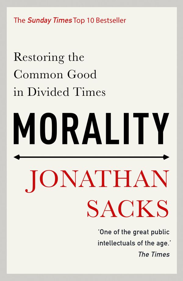 Cover Art for 9781473617339, Morality by Jonathan Sacks