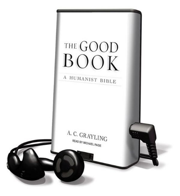 Cover Art for 9781616375300, The Good Book by Reader in Philosophy Birkbeck College A C Grayling