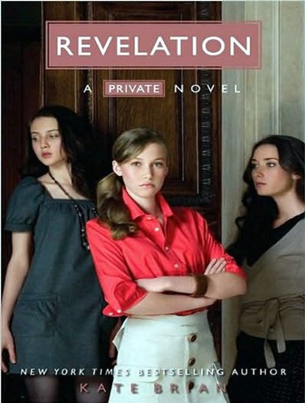 Cover Art for 9781400162383, Revelation by Kate Brian