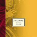 Cover Art for 9780316340625, Remembered for a While by Nick Drake