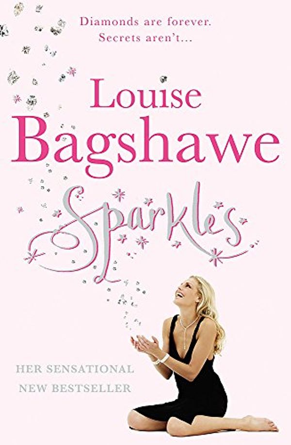 Cover Art for 9780755304301, Sparkles by Louise Bagshawe