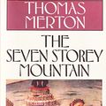 Cover Art for 9780156806794, The Seven Storey Mountain by Thomas Merton