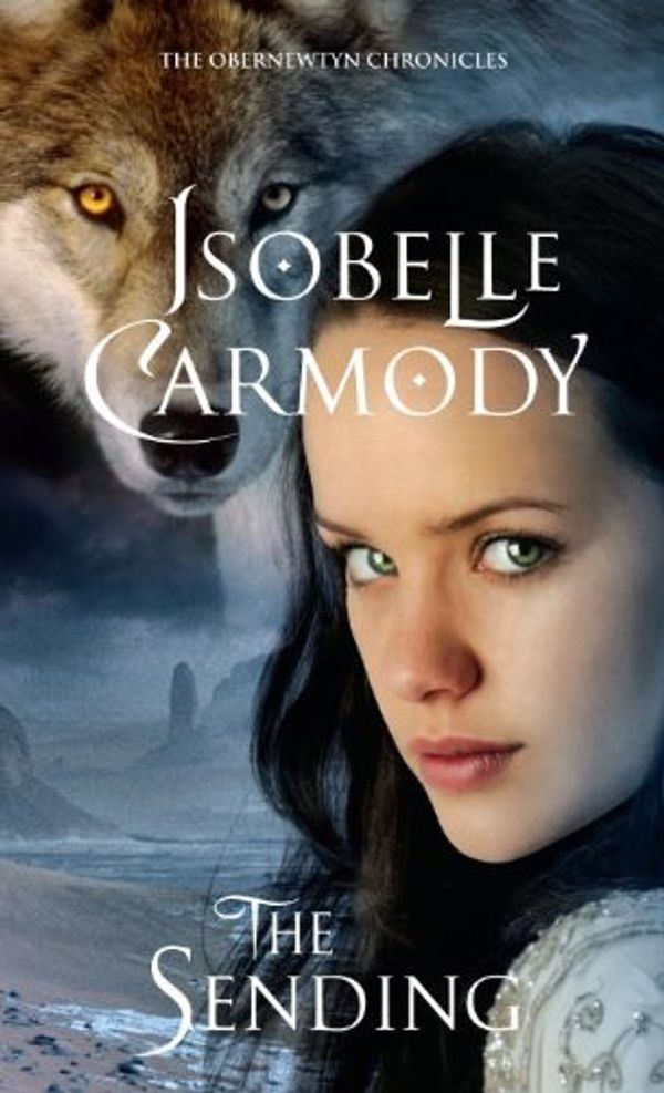 Cover Art for 9780375857737, The Sending: The Obernewtyn Chronicles 7 by Isobelle Carmody