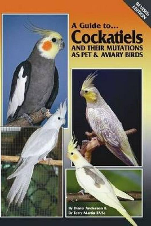 Cover Art for 9780975081778, Guide to Cockatiels by Terry Martin, Diane Anderson