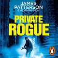 Cover Art for B09234JQQB, Private Rogue: Private, Book 16 by James Patterson, Adam Hamdy