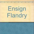 Cover Art for 9780441207299, Ensign Flandry by Poul Anderson