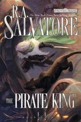 Cover Art for 9780786949649, Drizzt 019: The Pirate King by R. A. Salvatore