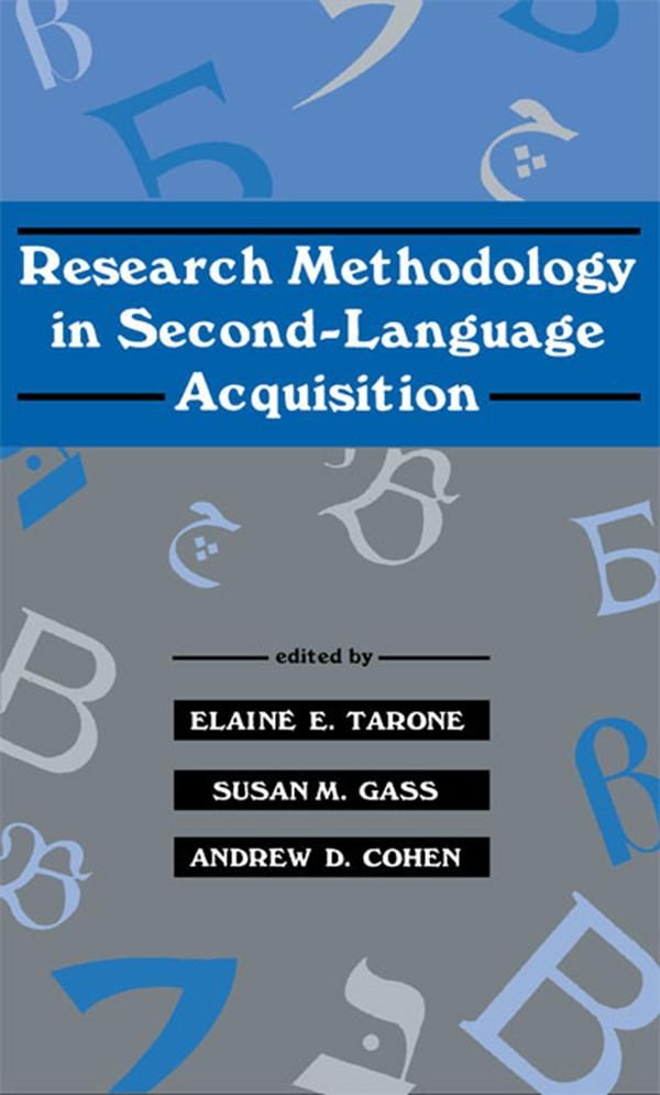 Cover Art for 9781135445416, Research Methodology in Second-Language Acquisition by Andrew D. Cohen, Elaine E. Tarone, Susan M. Gass
