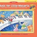 Cover Art for 0038081169163, Music for Little Mozarts: Lesson Book 1 by Christine H. Barden
