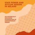 Cover Art for 9783319919355, State Power and Asylum Seekers in Ireland: An Historically Grounded Examination of Contemporary Trends by Stephen Quilley, Steven Loyal