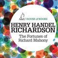 Cover Art for 9781743312391, The Fortunes of Richard Mahony by Henry Handel Richardson