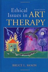 Cover Art for 9780398076269, Ethical Issues in Art Therapy by Moon, Bruce L.