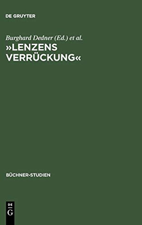 Cover Art for 9783484191082, Lenzens Verruckung by Hubert Gersch, Burghard Dedner, Ariane Martin