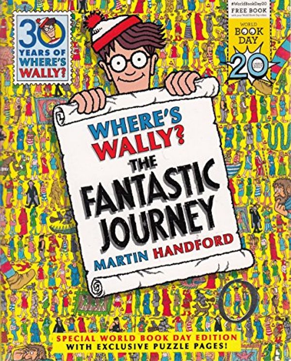 Cover Art for 9781406376753, Where's Wally? The Fantastic Journey by Martin Handford