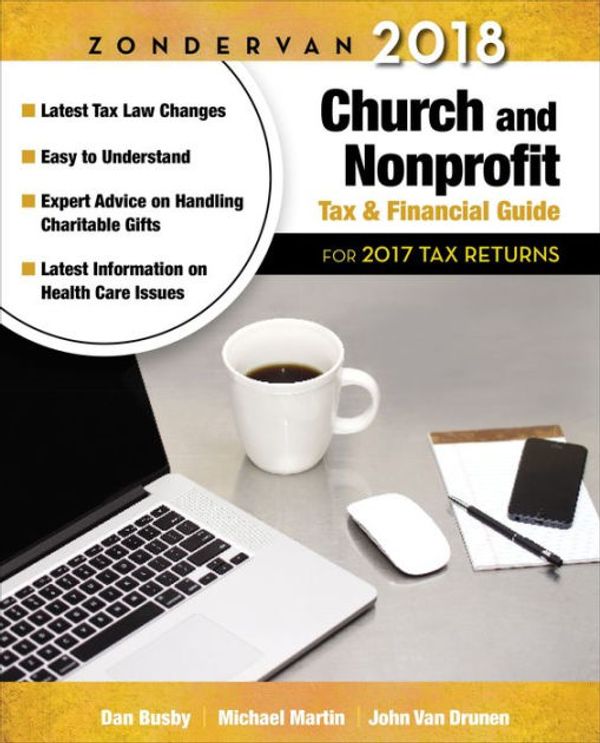 Cover Art for 9780310597094, Zondervan 2018 Church and Nonprofit Tax and Financial Guide by Dan Busby