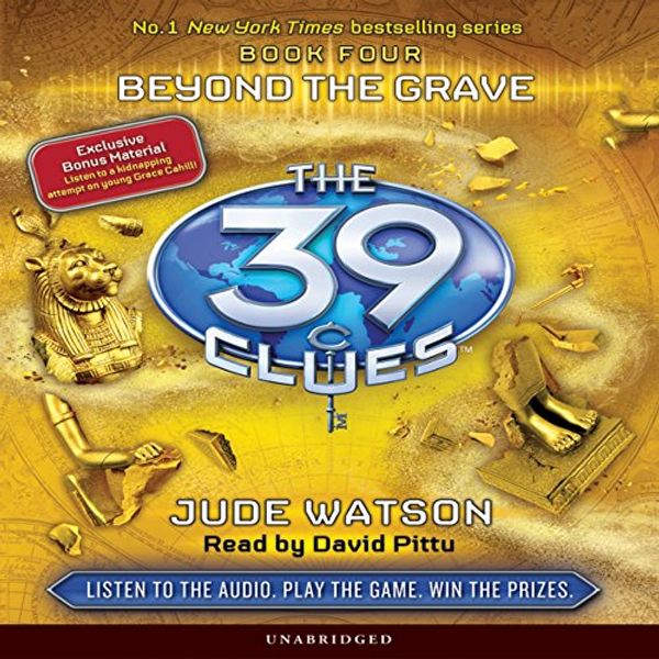 Cover Art for B00NPBE8BS, The 39 Clues, Book 4: Beyond the Grave by Jude Watson