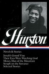Cover Art for 9780940450837, Zora Neale Hurston: Novels & Stories (LOA #74) by Zora N. Hurston