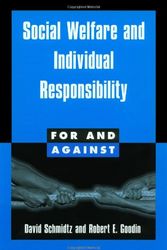 Cover Art for 9780521564618, Social Welfare and Individual Responsibility by David Schmidtz, Robert E. Goodin