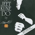 Cover Art for 9781417667482, Tao of Jeet Kune Do by Bruce Lee