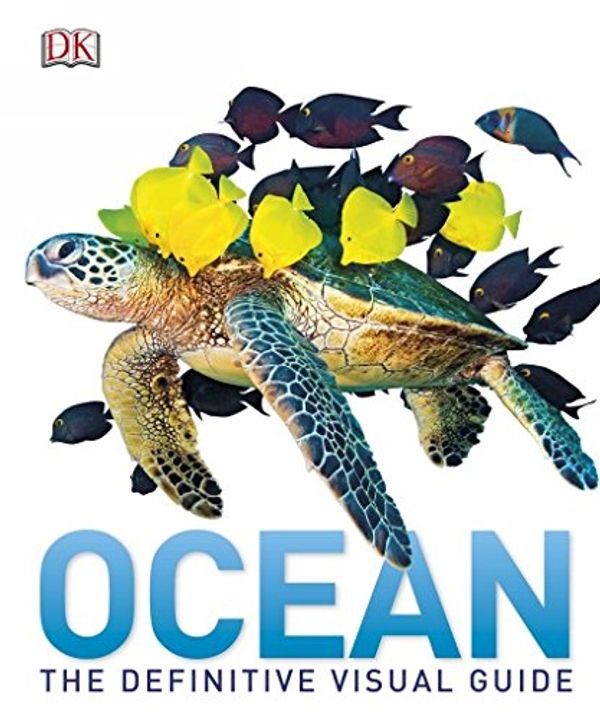 Cover Art for 9780241243138, Oceans The Definitive Visual Guide by Dk