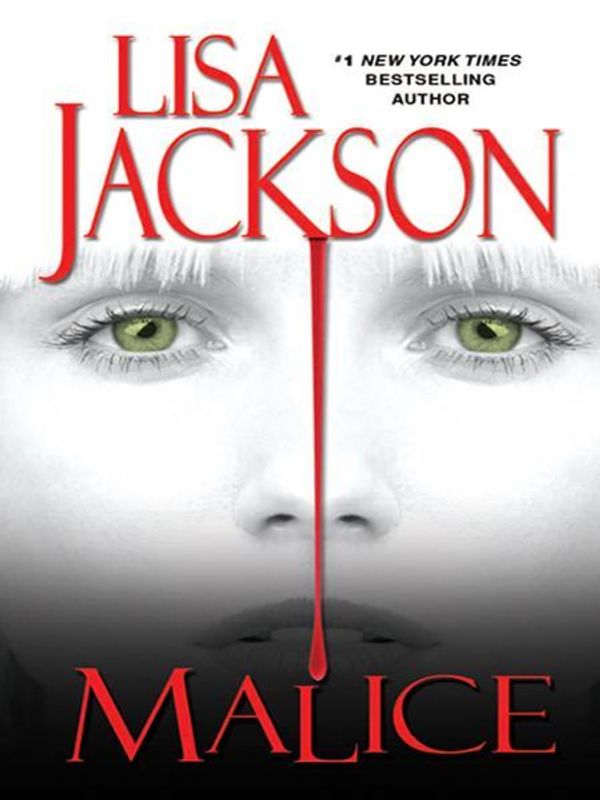 Cover Art for 9781420117769, Malice by Lisa Jackson