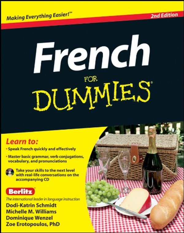 Cover Art for 9781118138649, French for Dummies by Zoe Erotopoulos, Dodi-Katrin Schmidt, Michelle M. Williams, Dominique Wenzel