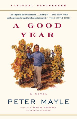 Cover Art for 9780375705625, A Good Year by Peter Mayle