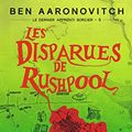 Cover Art for 9782290081075, Les Disparues de Rushpool by Ben Aaronovitch