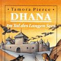 Cover Art for 9783401044330, Dhana, Im Tal des Langen Sees by Tamora Pierce