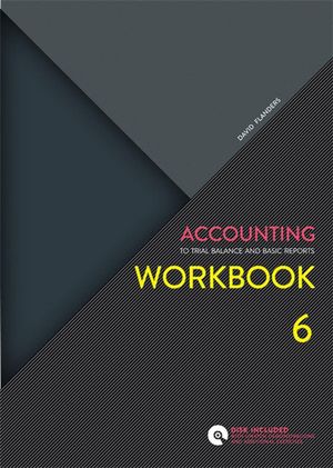 Cover Art for 9780170245524, Accounting WorkbookTo Trial Balance and Basic Reports by Nicholas Mroczkowski, David Flanders
