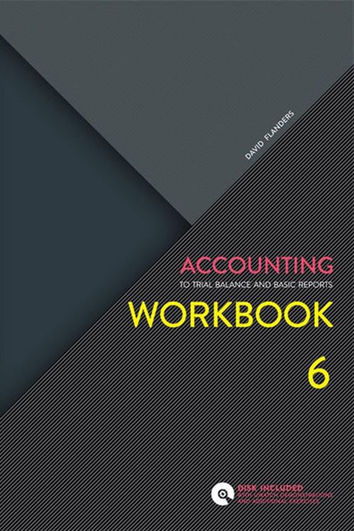 Cover Art for 9780170245524, Accounting WorkbookTo Trial Balance and Basic Reports by Nicholas Mroczkowski, David Flanders