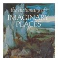 Cover Art for 9780025793101, The Dictionary of Imaginary Places by Manguel