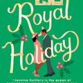 Cover Art for 9781984802217, Royal Holiday by Jasmine Guillory